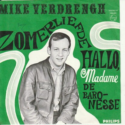 Mike Verdrengh - Zomerliefde + Hallo, Madame De Baronesse (Vinylsingle)