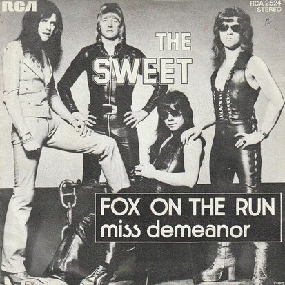 Sweet - Fox on the run + Miss demeanor (Vinylsingle)