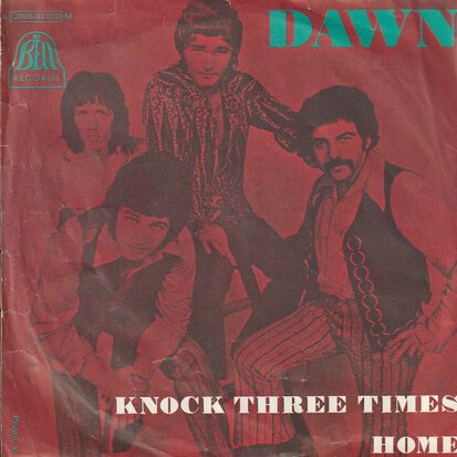 Dawn - Knock three times + Home (Vinylsingle)