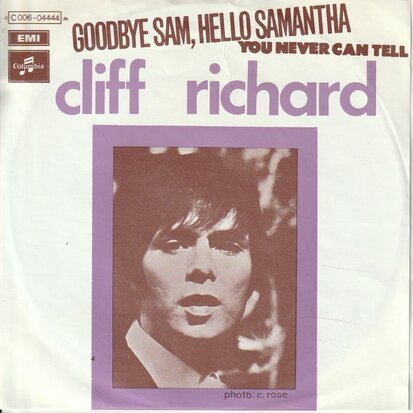 Cliff Richard - Goodbye Sam, hello Samantha + You never can (Vinylsingle)