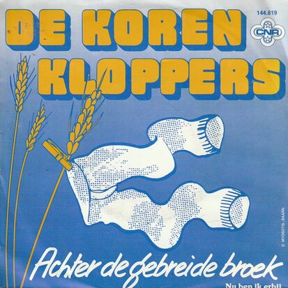 Korenkloppers - Achter de gebreide broek + Nu ben ik erbij (Vinylsingle)