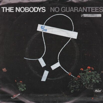 Nobodys - No guarantees + Ten thousand moments (Vinylsingle)