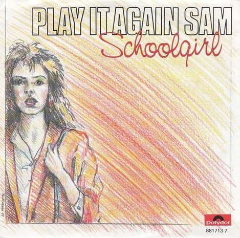 Play It Again Sam - Schoolgirl + (instr.) (Vinylsingle)