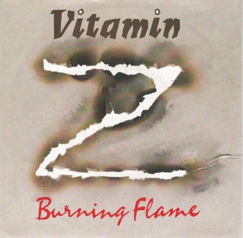 Vitamin Z - Burning Flame + Dancers Of Eve (Vinylsingle)