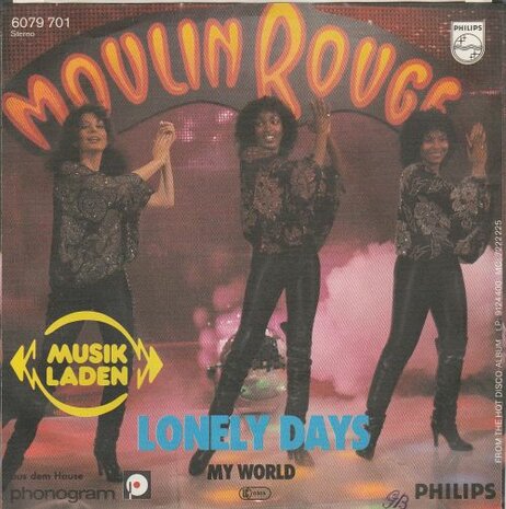 Moulin Rouge - Lonely Days + My World (Vinylsingle)