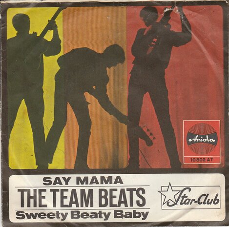 The Team Beats - Say Mama + Sweety Beaty Baby (Vinylsingle)