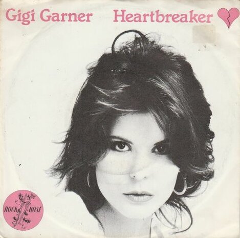 Gigi Garner - Heartbreaker + All My Love (Vinylsingle)