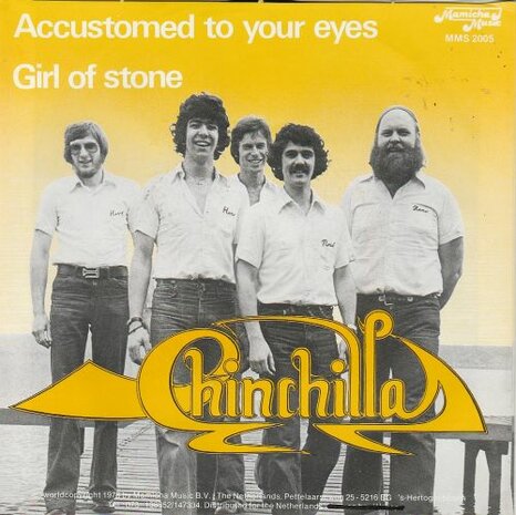 Chinchilla - Girl of stone + Accusstomed to your eyes (Vinylsingle)