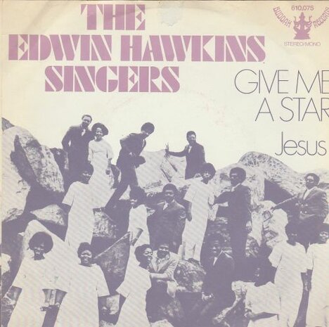 Edwin Hawkins Singers - Give me a star + Jesus (Vinylsingle)