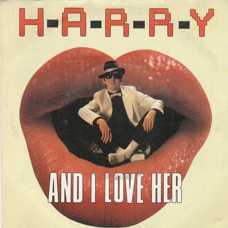 H.A.R.R.Y. - And I Love Her + Ooh Boy (Vinylsingle)