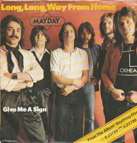 Mayday - Long, Long, Way From Home + Give Me A Sign (Vinylsingle)