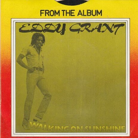 Eddy Grant - Walking On Sunshine + Sunshine Jam (Vinylsingle)