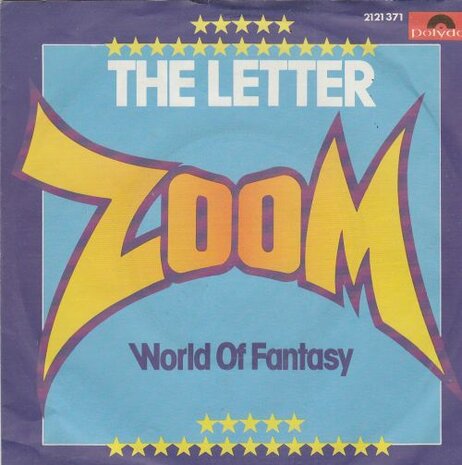 Zoom - The Letter + World Of Fantasy (Vinylsingle)