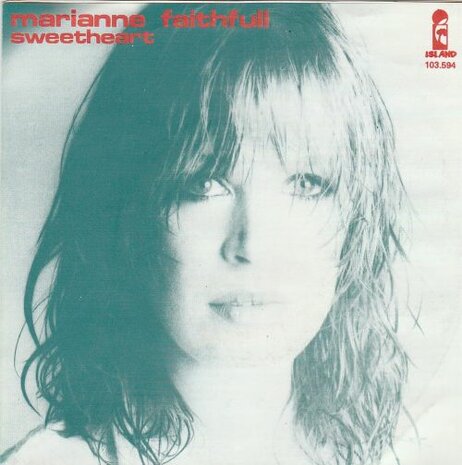 Marianne Faithfull - Sweetheart + Strange one (Vinylsingle)