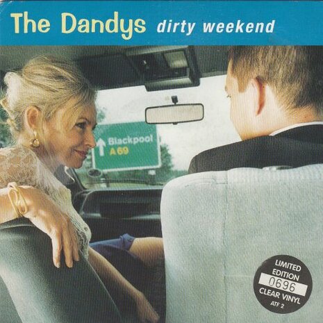 The Dandys - Dirty Weekend + Elephant Man (Vinylsingle)