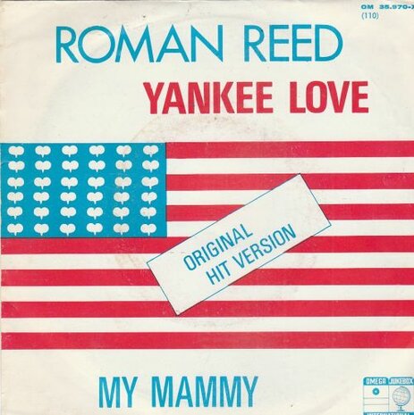 Roman Reed - Yankee Love + My Mamy (Vinylsingle)