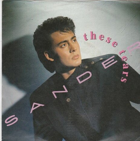 Sander - These Tears + Dance All Night (Vinylsingle)