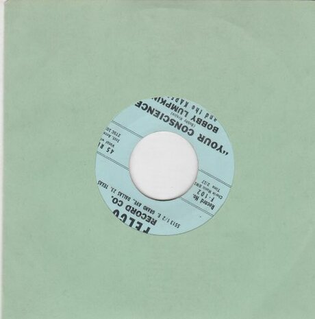 Bobby Lumpkin - One Way Ticket + Your Conscience (Vinylsingle)