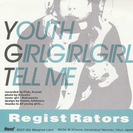 The Registrators - Youth + Girl Girl Girl + Tell Me (Vinylsingle)