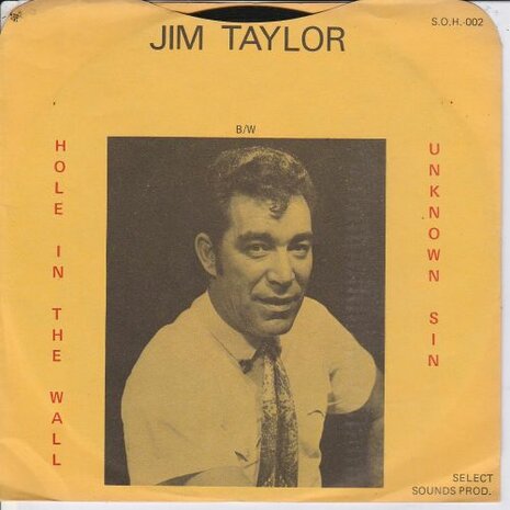 Jim Taylor - Hole In The Wall + Unknown Sin (Vinylsingle)