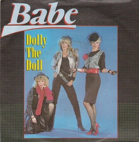 Babe - Dolly the doll + Last kiss first kiss (Vinylsingle)