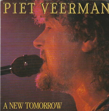 Piet Veerman - A new tomorrow + Hard way of livin' (Vinylsingle)