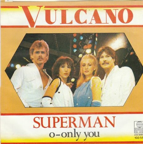 Vulcano - Superman + O-only you (Vinylsingle)