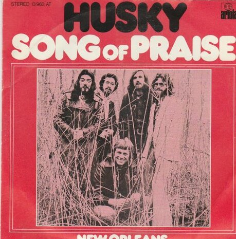 Husky - Song od praise + New orleans (Vinylsingle)