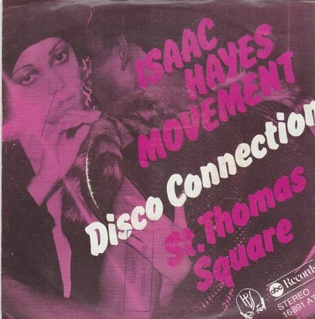 Isaac Hayes - Disco Connection + St. Thomas Square (Vinylsingle)