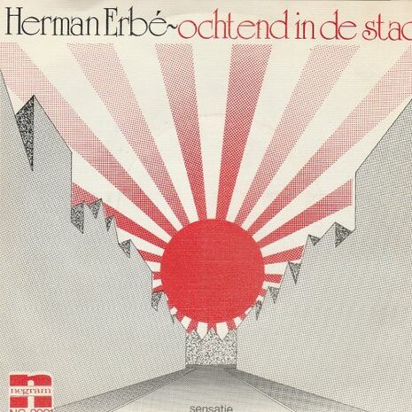 Herman Erbe - Ochtend in de stad + Sensatie (Vinylsingle)