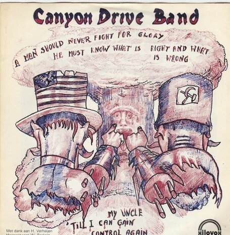 Canyon Drive Band - My Uncle + Till I Can Gain Control Again (Vinylsingle)