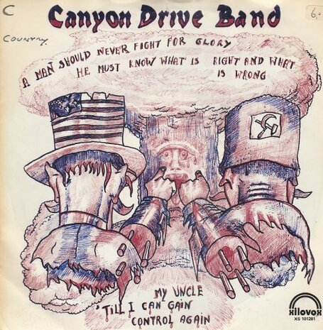 Canyon Drive Band - My Uncle + Till I Can Gain Control Again (Vinylsingle)