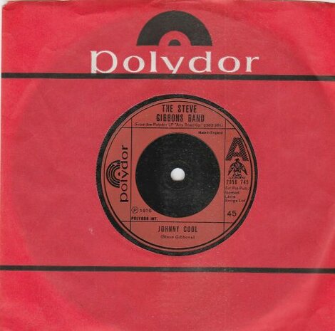 Steve Gibbons Band - Johnny Cool + Speed Kills (Vinylsingle)