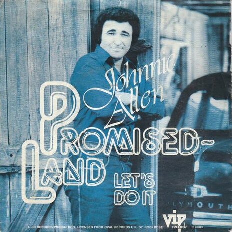 Johnnie Allan - Promised land + One heart. one song (Vinylsingle)