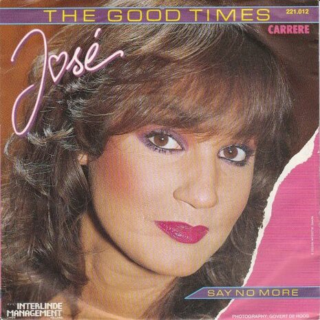 Jose - Good times + Say no more (Vinylsingle)