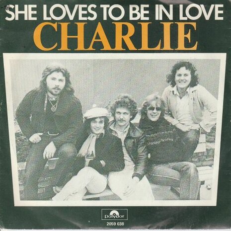 Charlie - She loves to be in love + Watching T.V. (Vinylsingle)