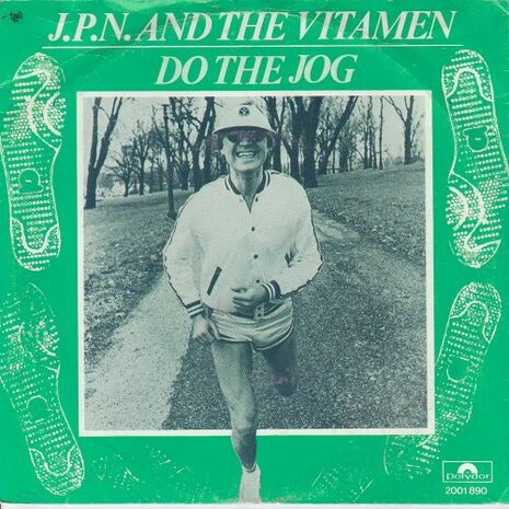 J.P.N. & The Vitamen - Do The Jog + Hey Mr. D.J. (Vinylsingle)