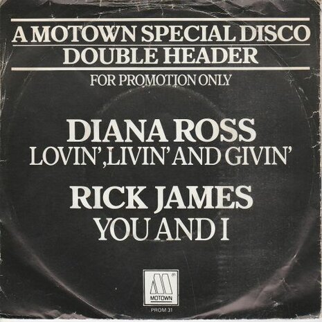 Diana Ross / Rick james - Lovin', livin' and givin' + You and I (Vinylsingle)