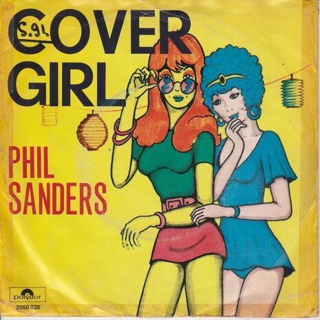 Phil Sanders - Covergirl + Yeah! Allright (Vinylsingle)