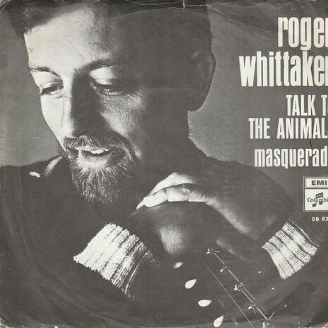 Roger Whittaker - Talk To The Animals + Masquerada (Vinylsingle)