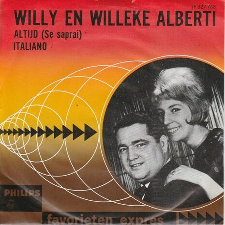 Willy & Willeke Alberti - Altijd + Italiano (Vinylsingle)