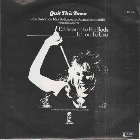 Eddie & Hot Rods - Quit This Town + Distortion May Be Expected (Vinylsingle)