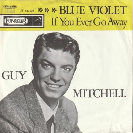 Guy Mitchell - Blue Violet + If you ever go away (Vinylsingle)