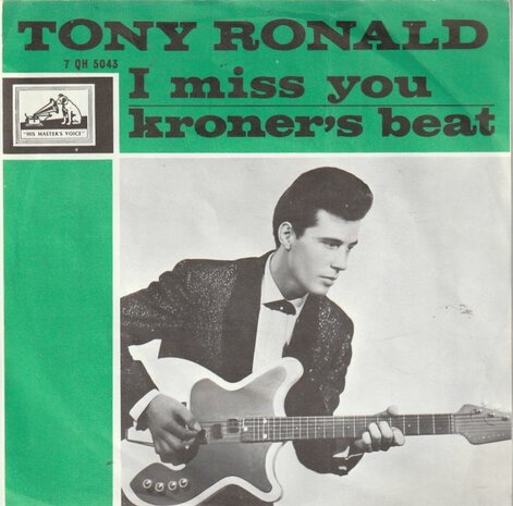 Tony Ronald - I Miss You + Kroner's Beat (Vinylsingle)