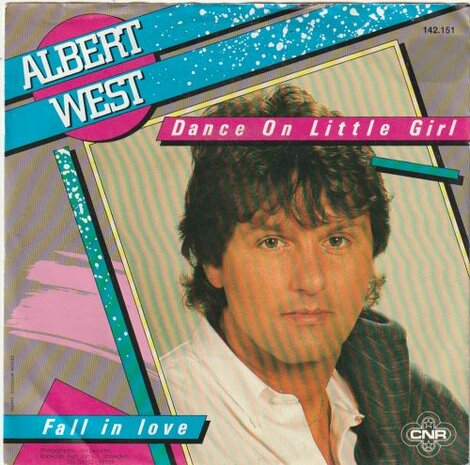 Albert West   - Dance on little girl + Fall in love (Vinylsingle)