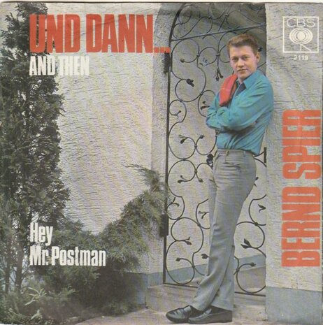 Bernd Spier - Und dann + Hey mr. Postman (Vinylsingle)