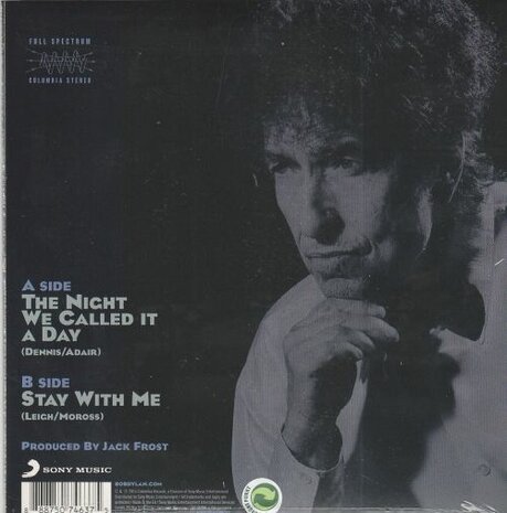 Bob Dylan - The Night We Called It A Day + Stay With Me (Vinylsingle)