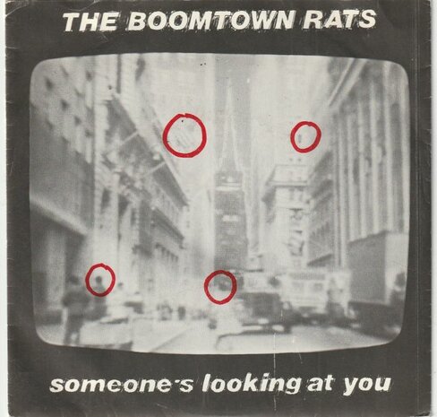 Boomtown Rats - Someone's looking at you + When the night comes (Vinylsingle)