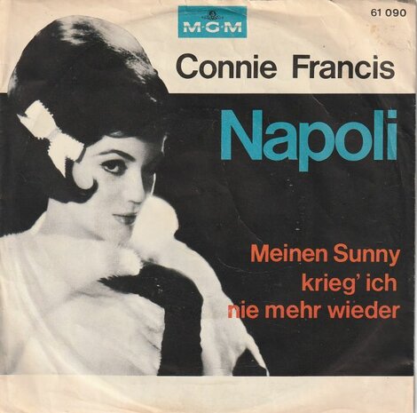 Conny Francis - Napoli + Meinen Sunny krieg ich nie mehr (Vinylsingle)