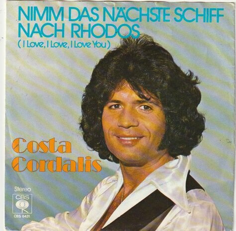 Costa Cordalis - Nimm das nachste schiff nach Rhodos + Gras an den shuhen (Vinylsingle)